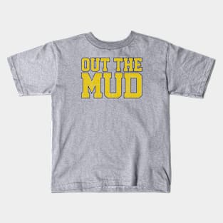 Out The Mud (Variant) Kids T-Shirt